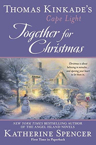 Thomas Kinkade's Cape Light: Together for Christmas: A Cape Light Novel