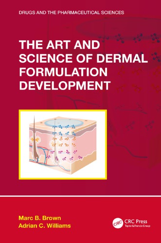 The art and science of dermal formulation development