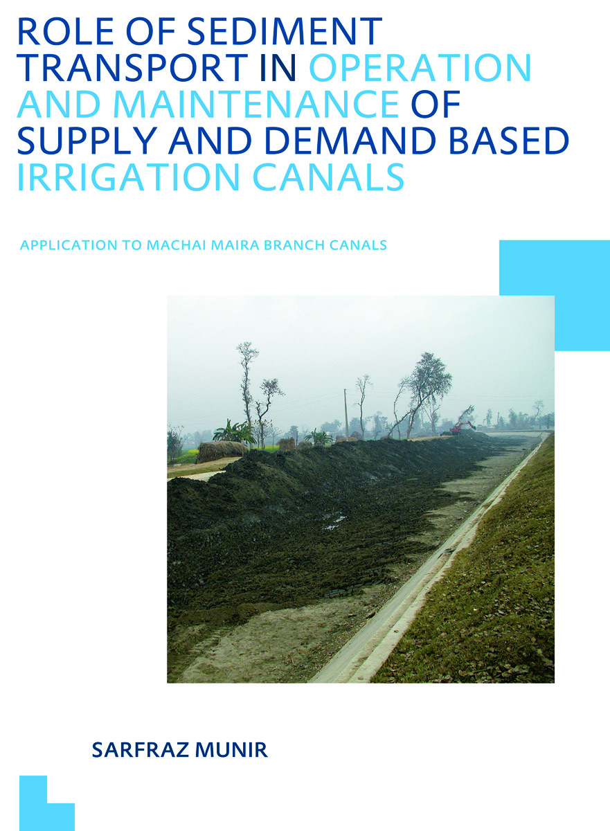 ROLE OF SEDIMENT TRANSPORT IN OPERATION AND MAINTENANCE OF SUPPLY AND DEMAND BASED ... IRRIGATION CANALS : application to machai maira bra.