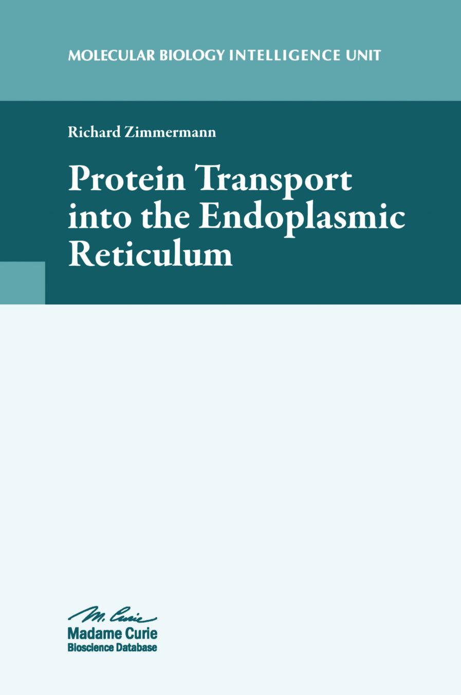 Protein transport into the endoplasmic reticulum