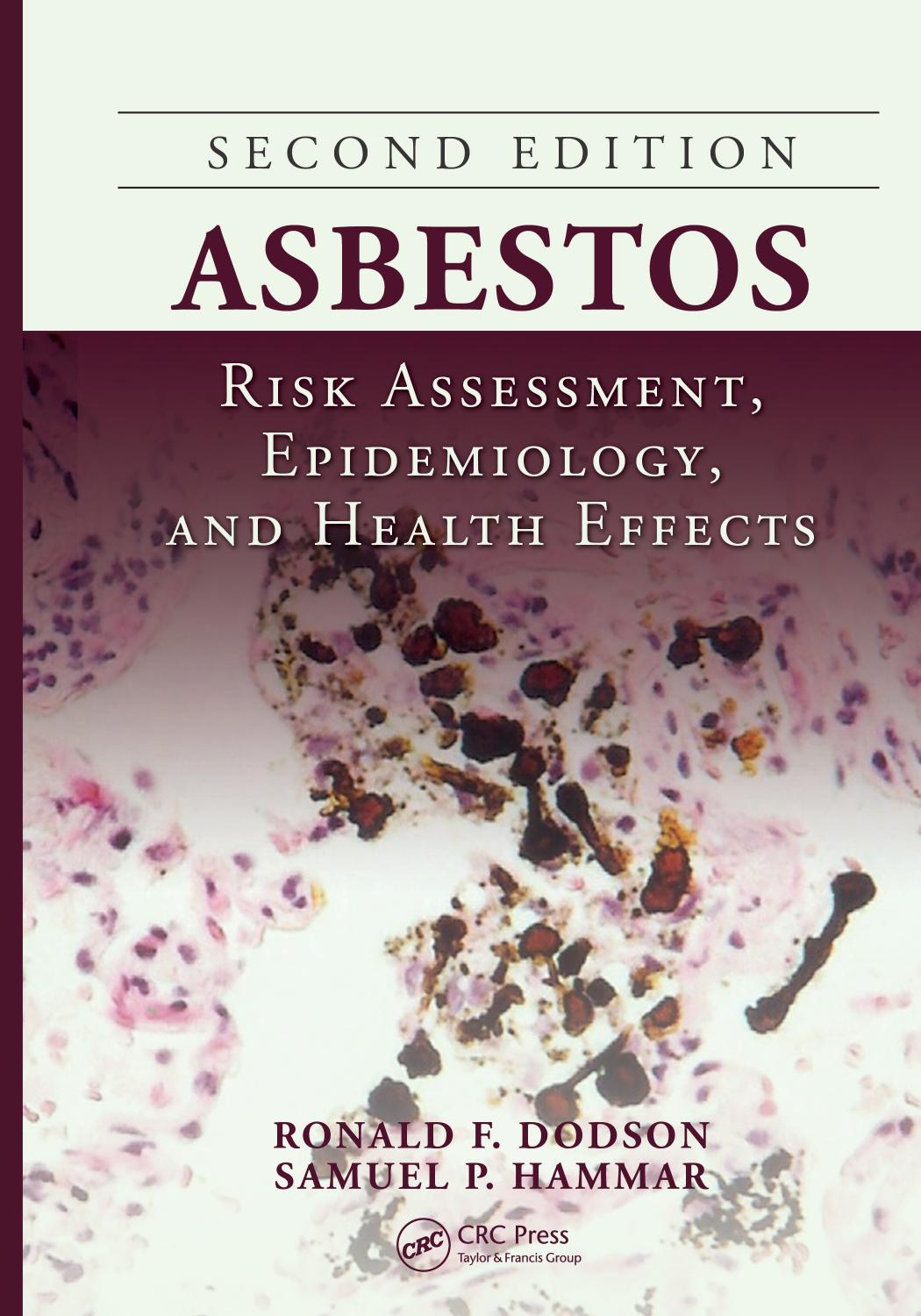Asbestos : risk assessment, epidemiology, and health effects