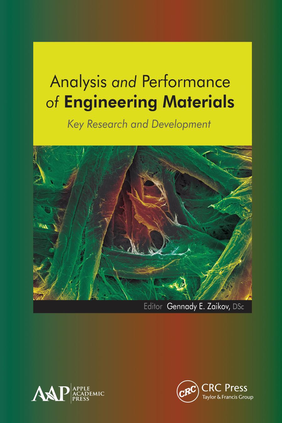 Analysis and performance of engineering materials : key research and development