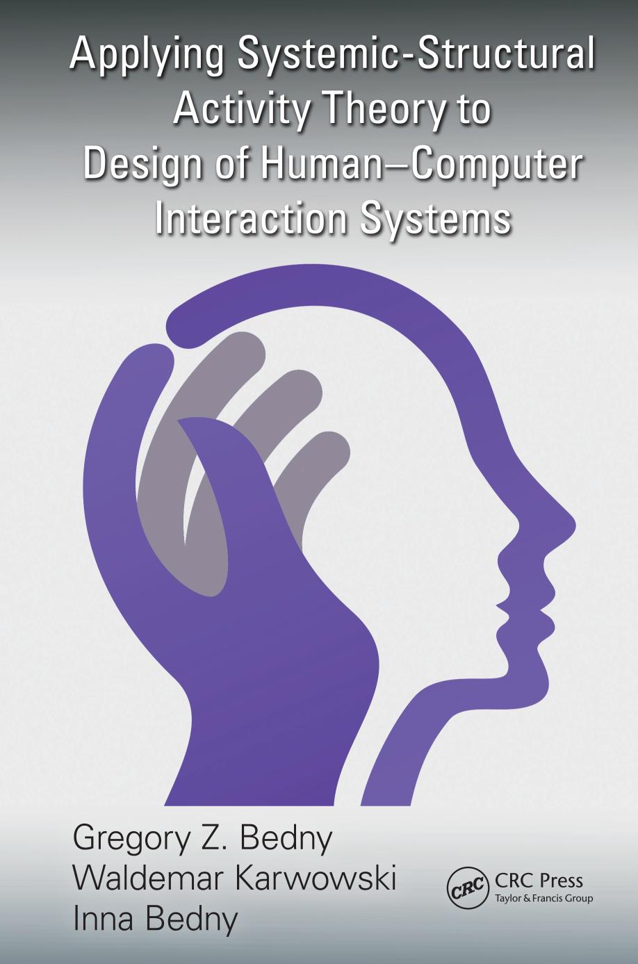 Applying systemic-structural activity theory to design of human-computer interaction systems