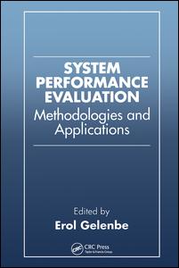 System performance evaluation : methodologies and applications