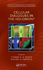 Cellular Dialogues in the Holobiont