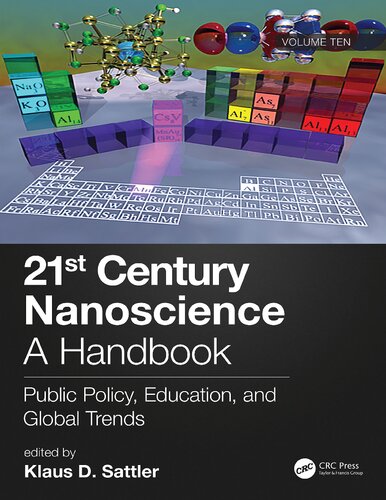 21st Century Nanoscience, a Handbook