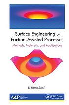 Surface Engineering by Friction-Assisted Processes