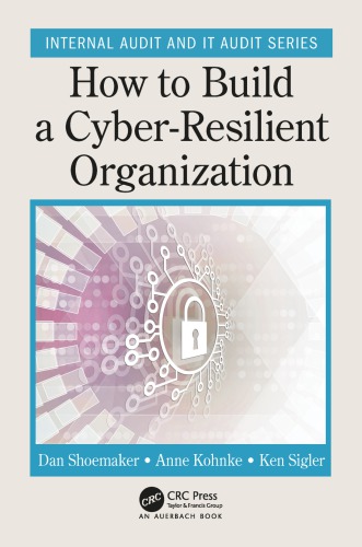 How to build a cyber-resilient organization