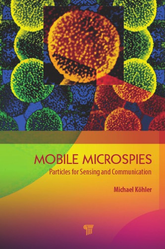 Mobile microspies : particles for sensing and communication