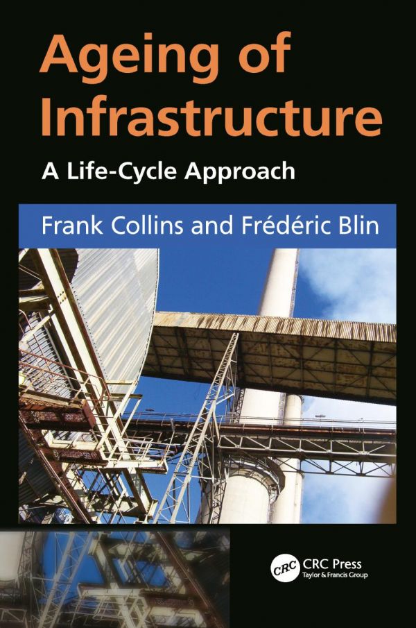 Ageing of infrastructure : a life-cycle approach
