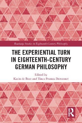 The experiential turn in eighteenth-century German philosophy