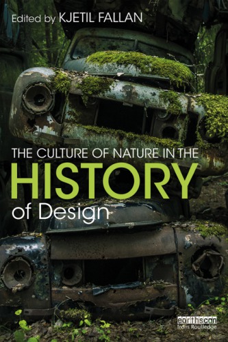 The culture of nature in the history of design