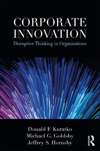 Corporate innovation disruptive thinking in organizations