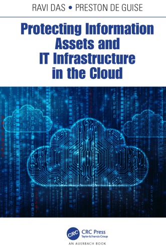 Protecting Information Assets and It Infrastructure in the Cloud