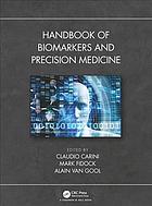 Handbook of Biomarkers and Precision Medicine