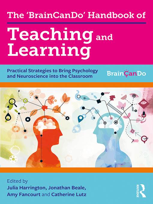 The 'BrainCanDo' Handbook of Teaching and Learning