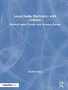 Learn Audio Electronics with Arduino