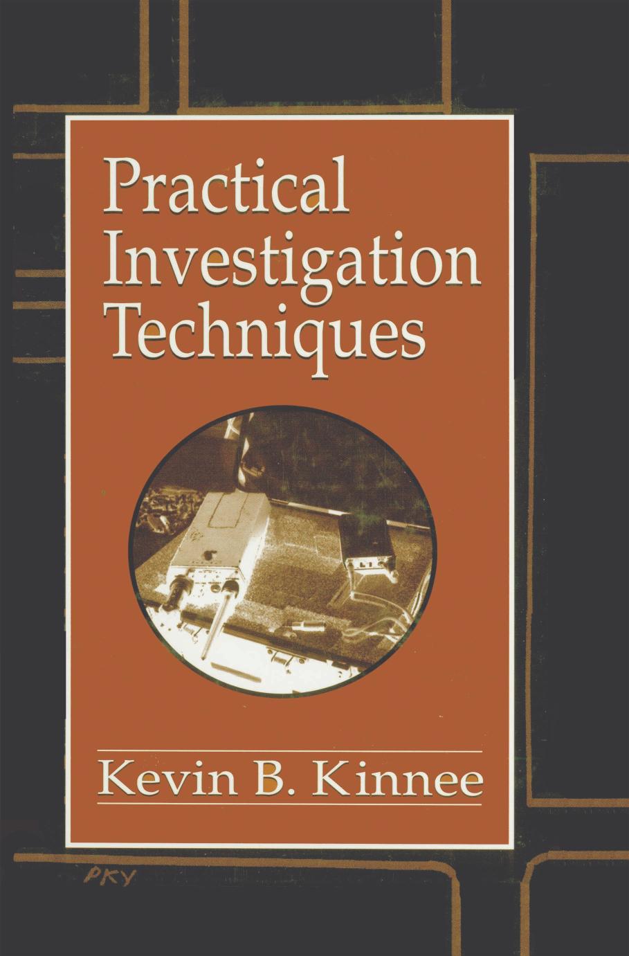 Practical Investigation Techniques