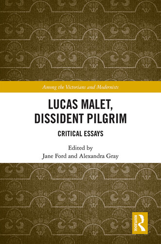 Lucas Malet, Dissident Pilgrim