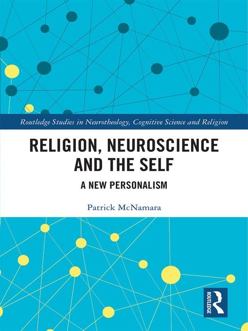 Religion, Neuroscience and the Self