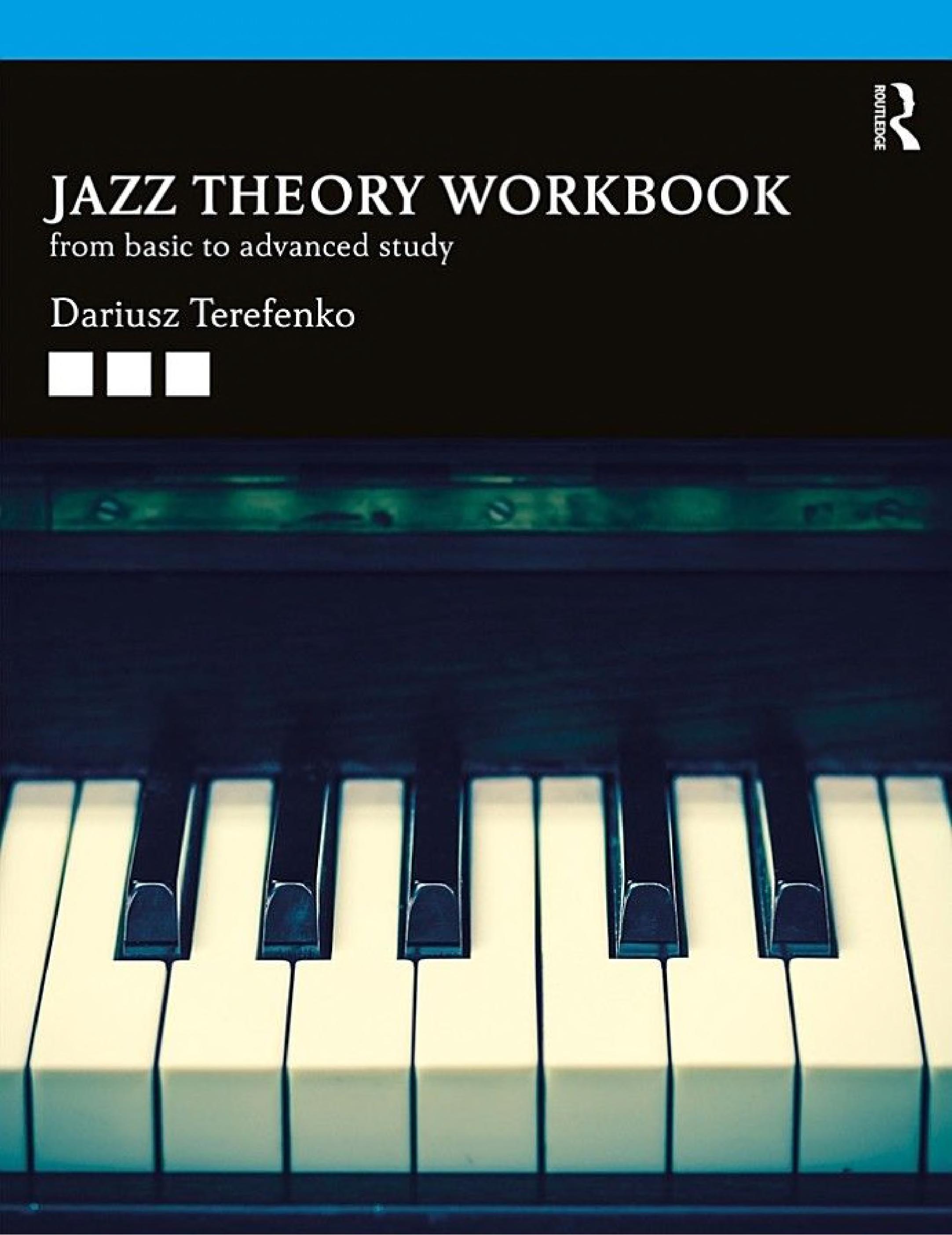 Jazz theory workbook : from basic to advanced study