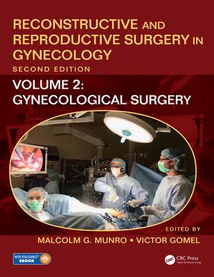 Reconstructive and Reproductive Surgery in Gynecology, Second Edition