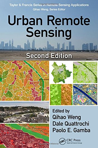 Urban Remote Sensing, Second Edition