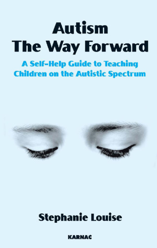 Autism, the Way Forward