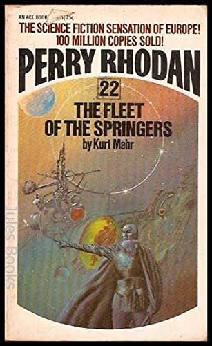 The Fleet of the Springers (Perry Rhodan, No. 22)