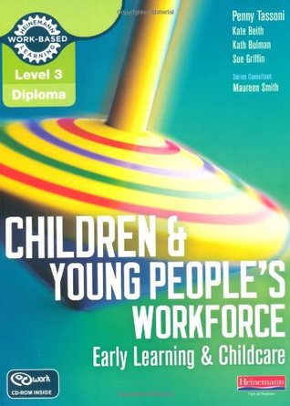 Level 3 Diploma Children and Young People's Workforce