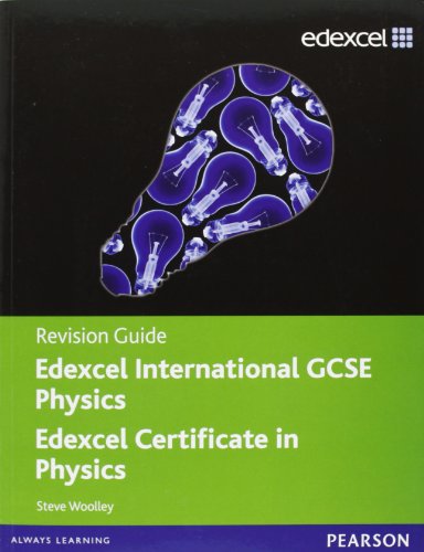 Edexcel IGCSE Physics, Revision Guide (Edexcel International GCSE)