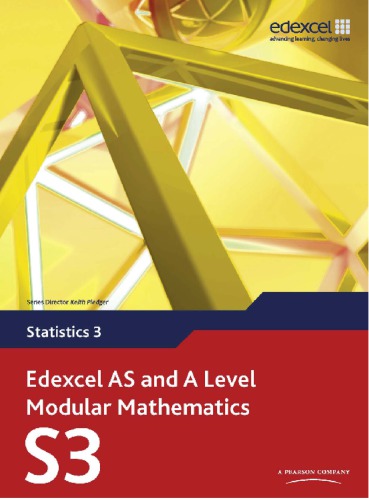 Edexcel As And A Level Modular Mathematics Statistics 3 (Edexcel As &amp; A Level)