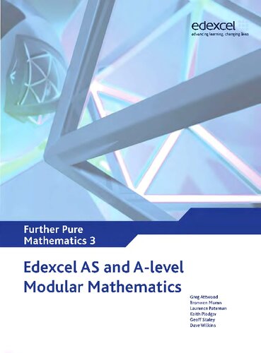 Edexcel as and a Level Modular Mathematics Further Pure Mathematics 3 Fp3