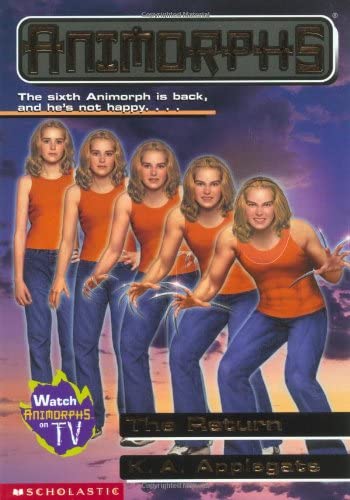 The Return (Animorphs, No. 48)