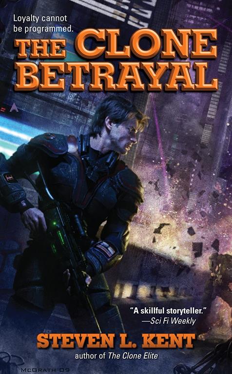 The Clone Betrayal (A Clone Republic Novel)