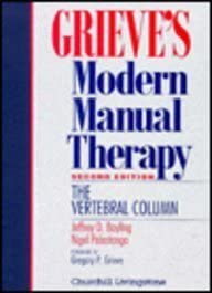 Grieve's Modern Manual Therapy: The Vertebral Column