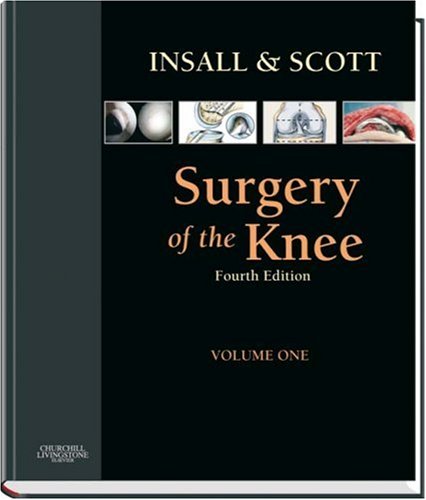 Insall &amp; Scott Surgery of the Knee