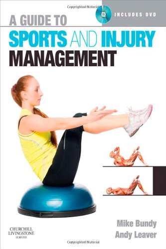 A Guide to Sports and Injury Management [With DVD ROM]