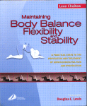 Maintaining Body Balance, Flexibility &amp; Stability