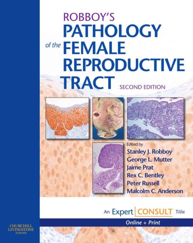 Robboy's Pathology of the Female Reproductive Tract