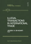 Illegal Transactions in International Trade