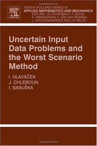 Uncertain Input Data Problems and the Worst Scenario Method, 46