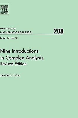 Nine Introductions in Complex Analysis - Revised Edition, Volume 208 (North-Holland Mathematics Studies) (North-Holland Mathematics Studies)