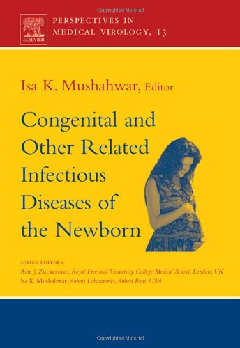 Congenital and Other Related Infectious Diseases of the Newborn, 13