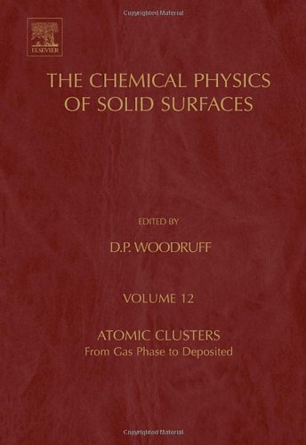 The Chemical Physics of Solid Surfaces, Volume 12
