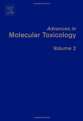 Advances in Molecular Toxicology, 2