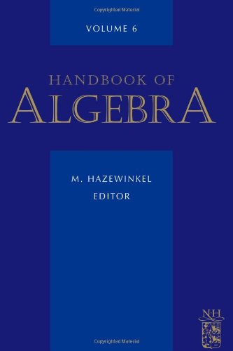 Handbook of Algebra, 6