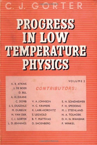 Progress In Low Temperature Physics, Volume 2