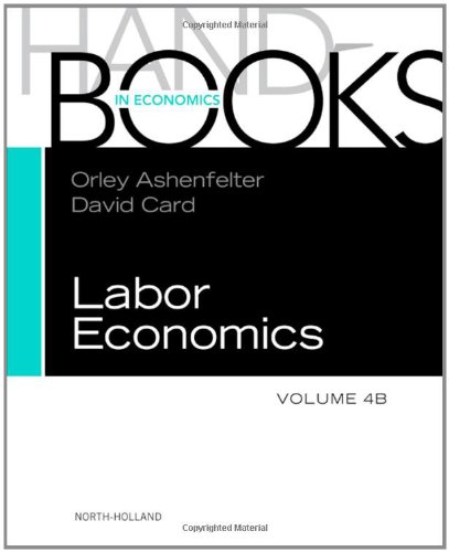 Handbook of Labor Economics, 4