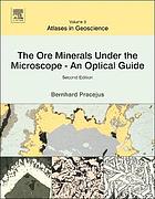 The Ore Minerals Under the Microscope, 3
